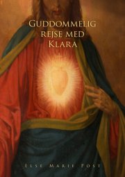 guddommelig rejse med klara - bog