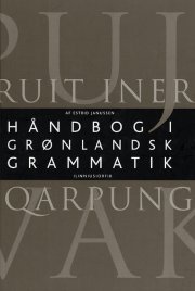 håndbog i grønlandsk grammatik - bog