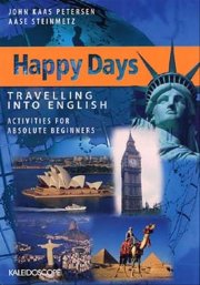 happy days - travelling into english. absolute beginners - bog