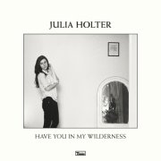 julia holter - have you in my wilderness - cd