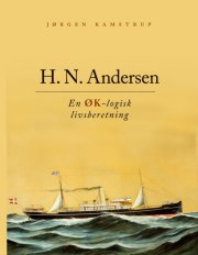 h. n. andersen - en øk-logisk livsberetning - bog