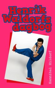 henrik waldorfs dagbog - bog