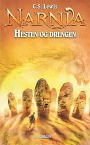 hesten og drengen - narnia bd 3 - bog