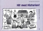hit med historien! 3. kl. arbejdsbog - bog