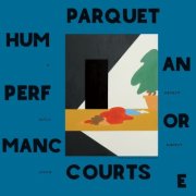 parquet courts - human performance - cd