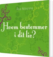 hvem bestemmer i dit liv? - bog