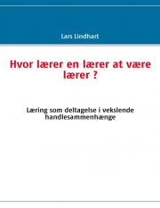hvor lærer en lærer at være lærer ? - bog