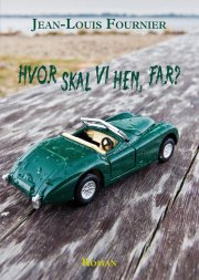 hvor skal vi hen, far? - bog