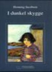 i dunkel skygge - bog