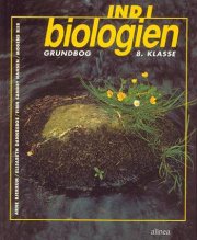ind i biologien, 8.kl. grundbog - bog