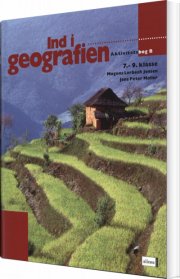 ind i geografien, aktivitetsbog b, 7.-9.kl - bog