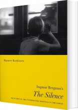 ingmar bergman's the silence - bog