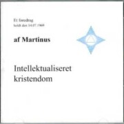 intellektualiseret kristendom - CD 2