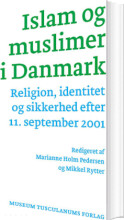 islam og muslimer i danmark - bog