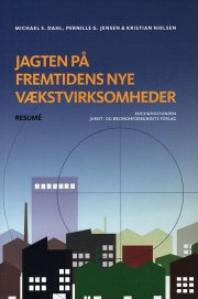 jagten på fremtidens nye vækstvirksomheder - bog