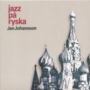 jan johansson - jazz på ryska / russian folks - cd