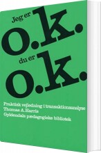jeg er o.k. - du er o.k - bog