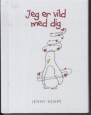 jeg er vild med dig - bog