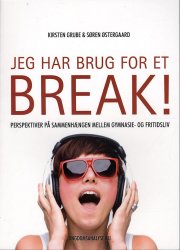 jeg har brug for et break! - bog