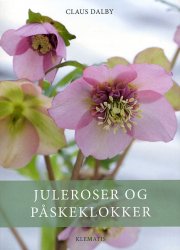 juleroser og påskeklokker - bog