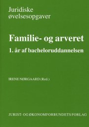 juridiske øvelsesopgaver - familie- og arveret - bog