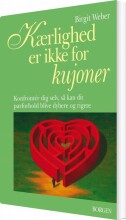 kærlighed er ikke for kujoner - bog
