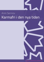 karmafri i den nya tiden - bog