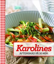 karolines aftensmad på 30 minutter - bog