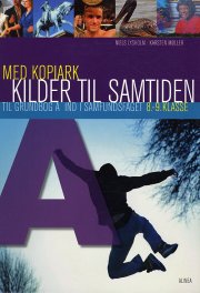 kilder til samtiden a med kopiark - bog