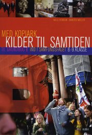 kilder til samtiden b med kopiark - bog