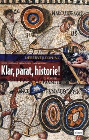klar parat historie, 3.kl. lærervejledning - bog