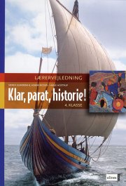 klar parat historie, 4.kl. lærervejledning - bog