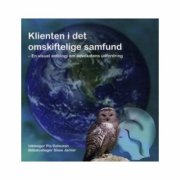 klienten i det omskiftelige samfund - bog