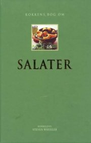kokkens bog om salater - bog