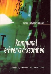 kommunal erhvervsvirksomhed - bog