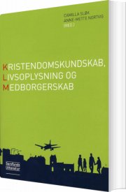 kristendomskundskab, livsoplysning og medborgerskab, 2. udgave - bog