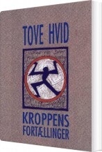 kroppens fortællinger - bog