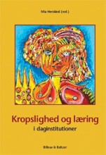 kropslighed og læring i daginstitutioner - bog