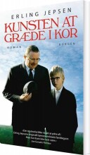 kunsten at græde i kor - bog