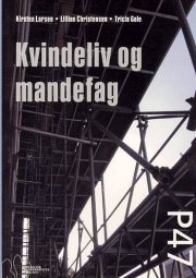 kvindeliv og mandefag - bog