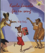 kwela jamela får en sang - bog