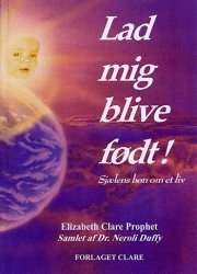 lad mig blive født! - bog