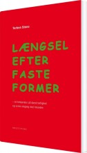 længsel efter faste former - bog