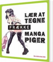 lær at tegne frække manga-piger - bog
