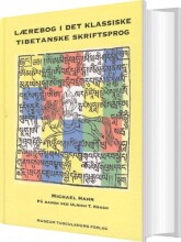 lærebog i det klassiske tibetanske skriftsprog - bog