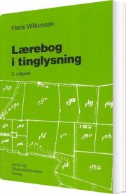 lærebog i tinglysning - bog