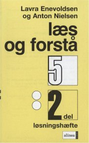 læs og forstå 5, 2 løsningshæfte - bog