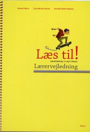 læs til! læsetræning i 4. og 5.kl. lærervejledning - bog