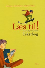 læs til! læsetræning i 4. og 5.kl. tekstbog - bog