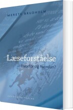læseforståelse - hvorfor og hvordan? - bog